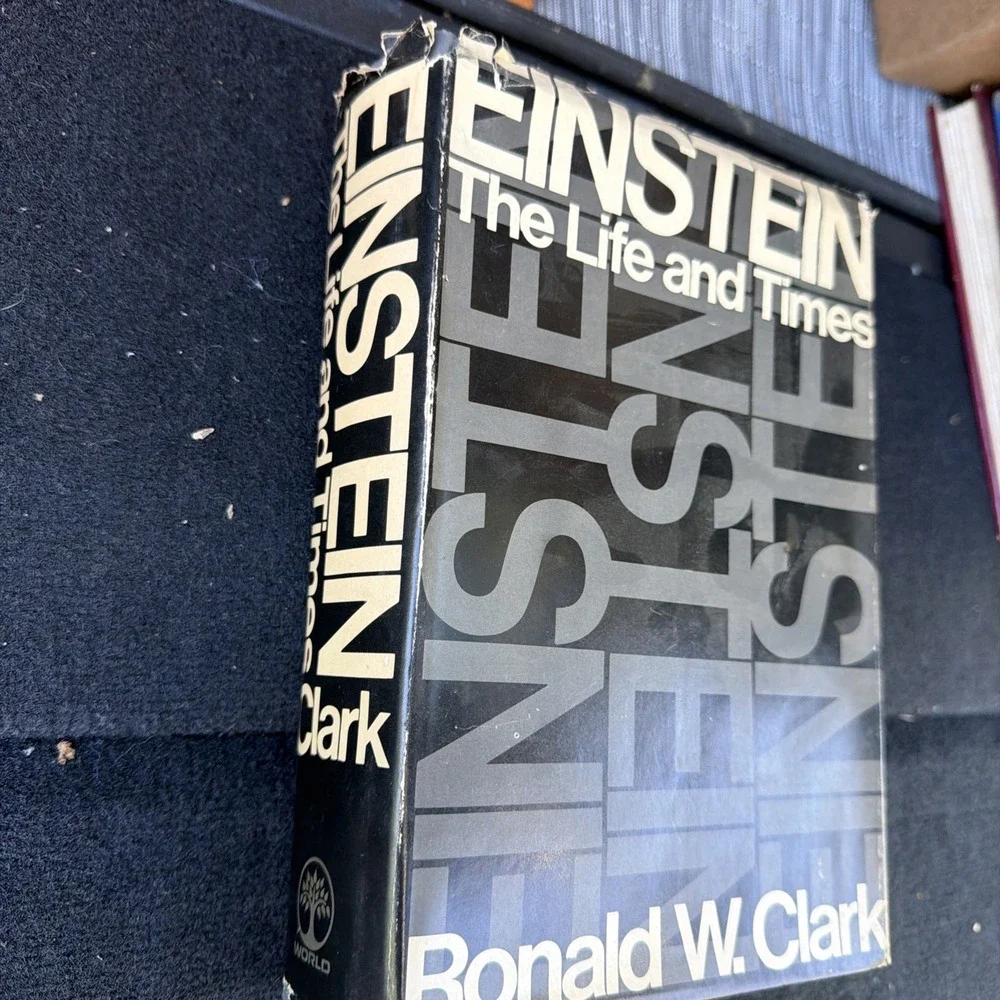 Einstein The Life and Times By Ronald W. Clark (HC)‎
